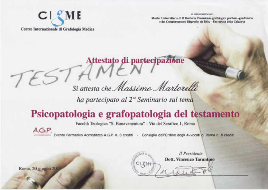 Psicopatologia e grafopatologia del testamento - attestato giugno 2015 - Dott. Martorelli